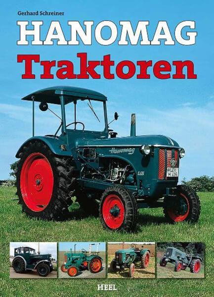Hanomag - Traktoren - gedrucktes Buch zum Bestpreis! - verwuester.net