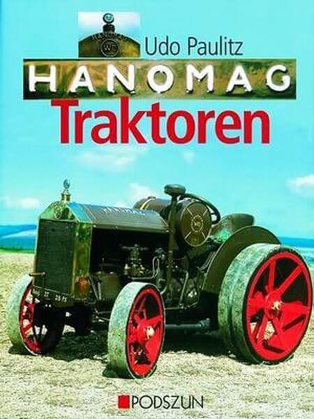 Hanomag - Traktoren - gedrucktes Buch zum Bestpreis! - verwuester.net