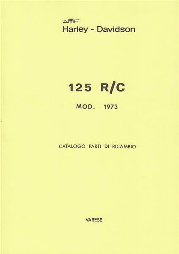 Harley-Davidson Aermacchi 125 R/C Mod.1973, Catalogo parti di ricambio, Buchcover