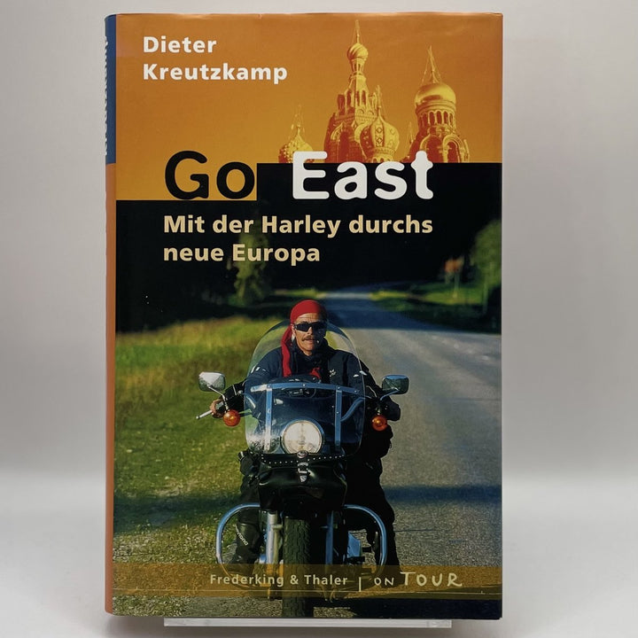 Go East - Mit der Harley durchs neue Europa