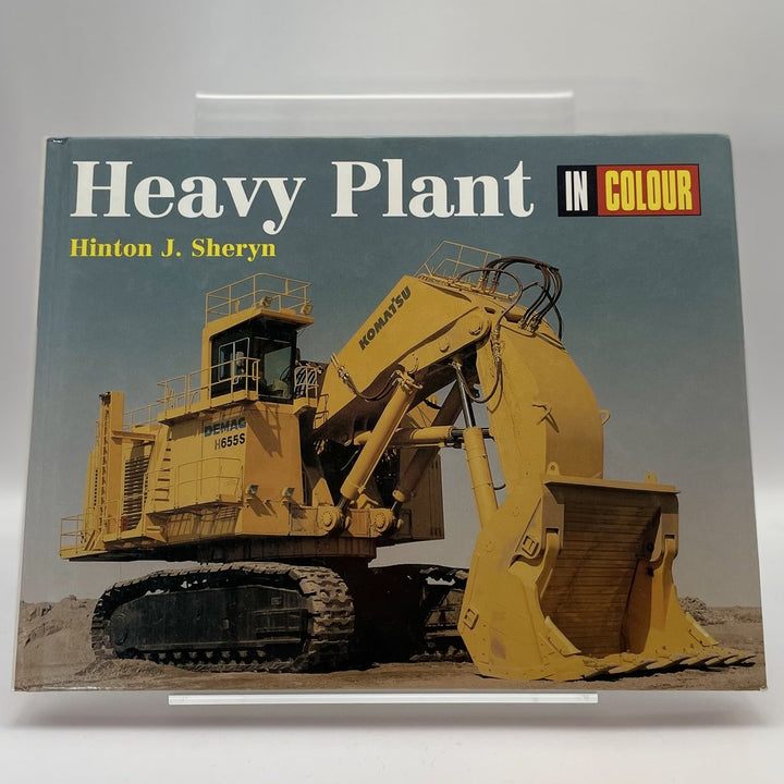 Heavy Plant in Colour