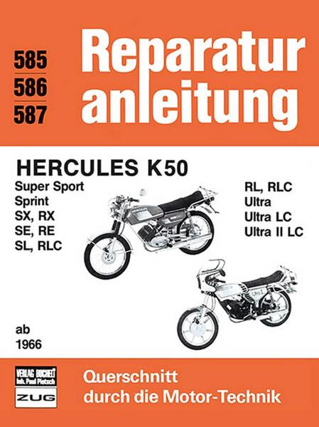 Hercules K 50 ab 1966 - Reparaturbuch - gedrucktes Buch zum Bestpreis! - verwuester.net
