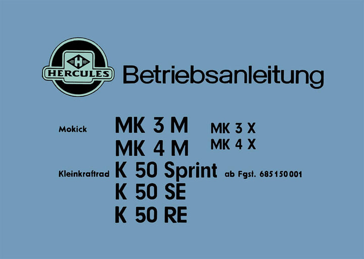 Hercules MK3M MK4M MK3X MK4X K50 Sprint K50SE K50RE Betriebsanleitung, Buchcover