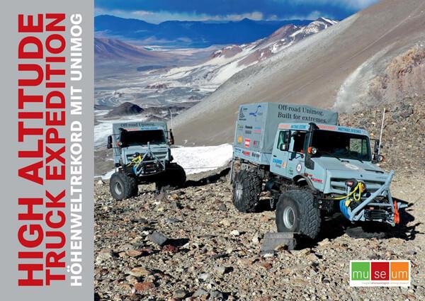 HIGH ALTITUDE TRUCK EXPEDITION - Höhenweltrekord mit Unimog - gedrucktes Buch zum Bestpreis! - verwuester.net