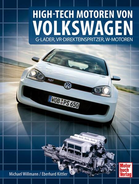 High-Tech Motoren von Volkswagen - gedrucktes Buch zum Bestpreis! - verwuester.net