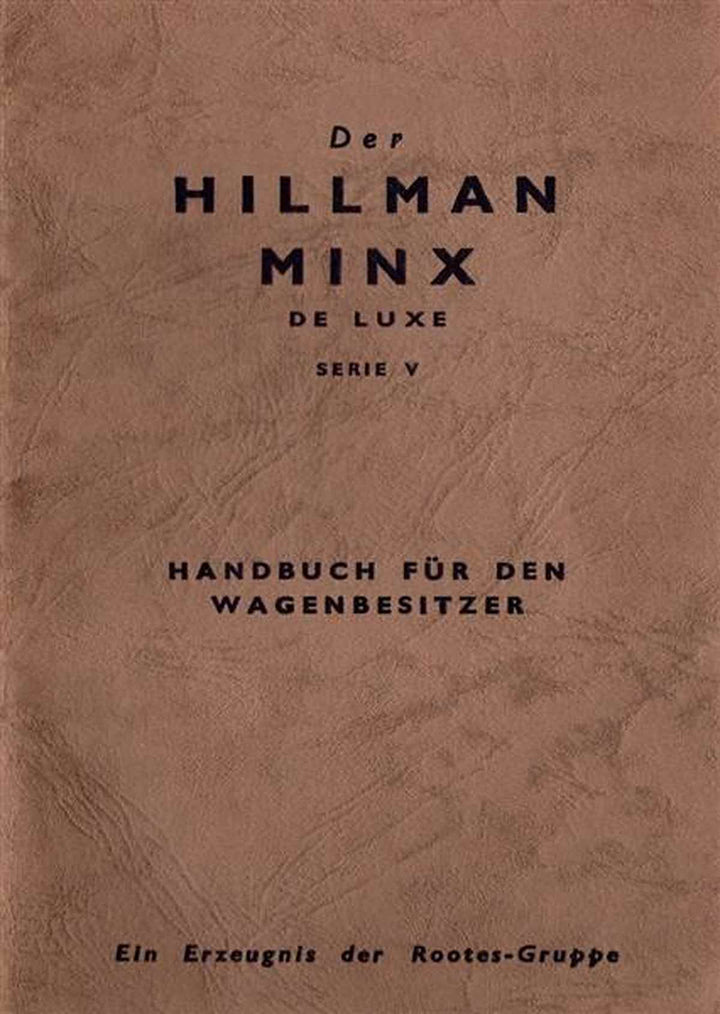 Hillman Minx de Luxe Serie V Betriebsanleitung, Buchcover