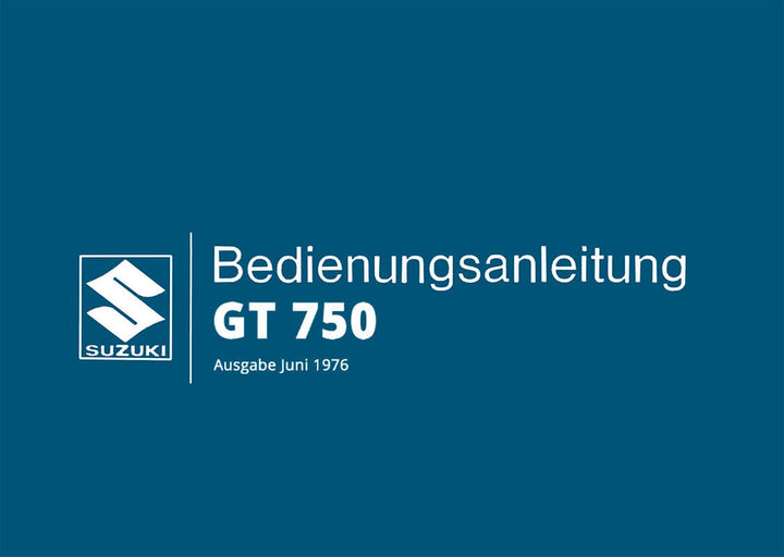 Suzuki GT 750 Betriebsanleitung, Buchcover