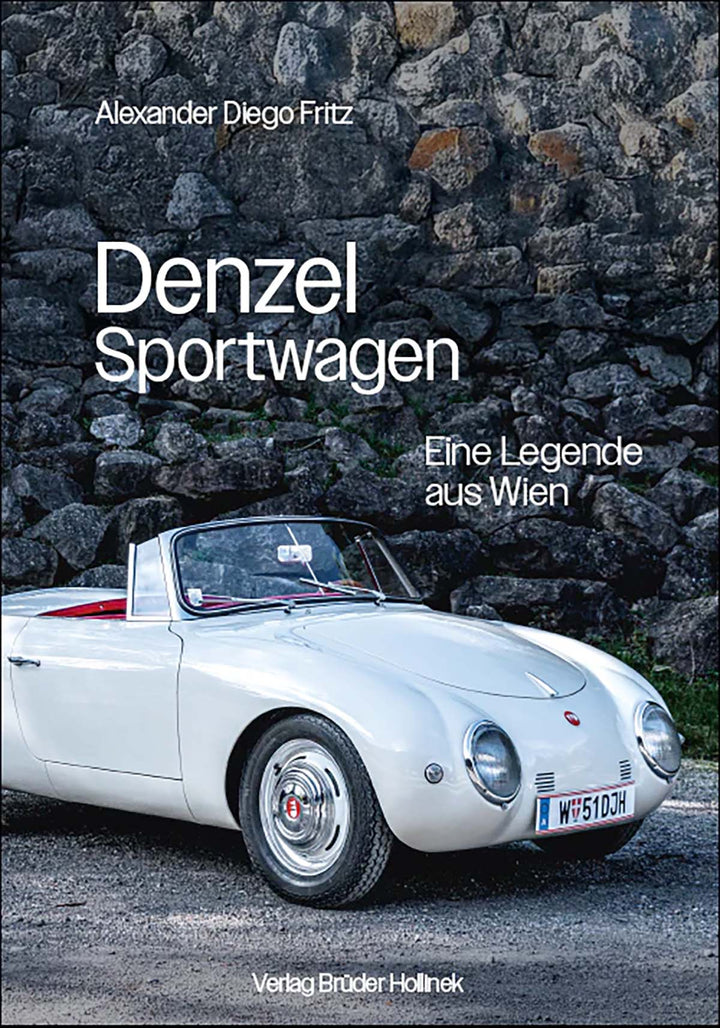 Denzel Sportwagen - Eine Legende aus Wien