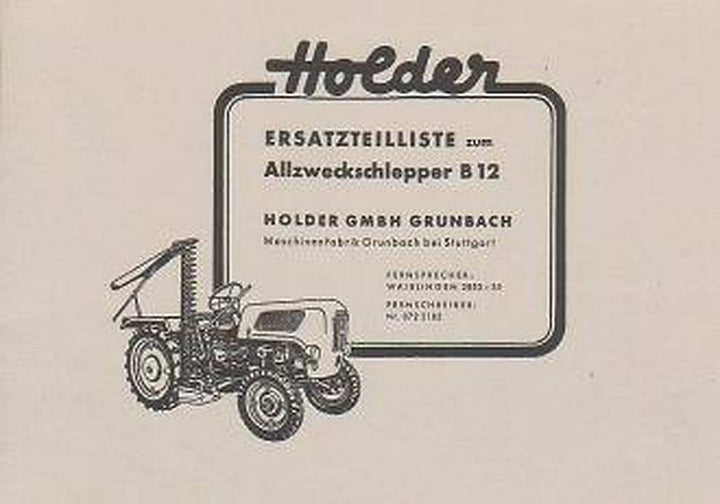 Holder B 12 Allzweckschlepper Ersatzteilkatalog, Buchcover