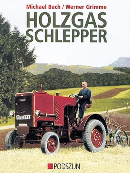 Holzgas Schlepper - gedrucktes Buch zum Bestpreis! - verwuester.net