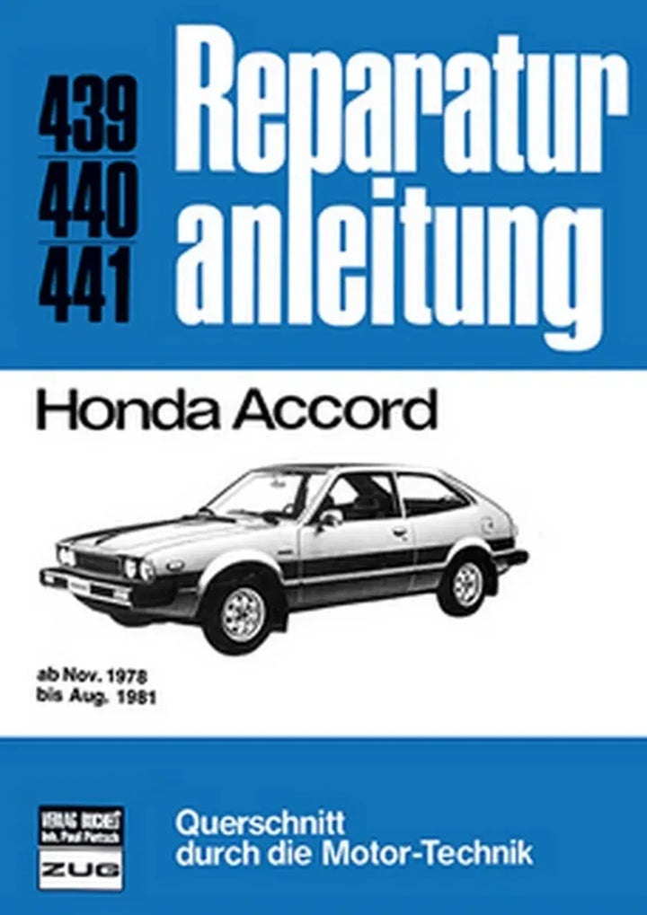 Honda Accord Reparaturanleitung und Werkstatthandbuch - gedrucktes Buch zum Bestpreis! - verwuester.net