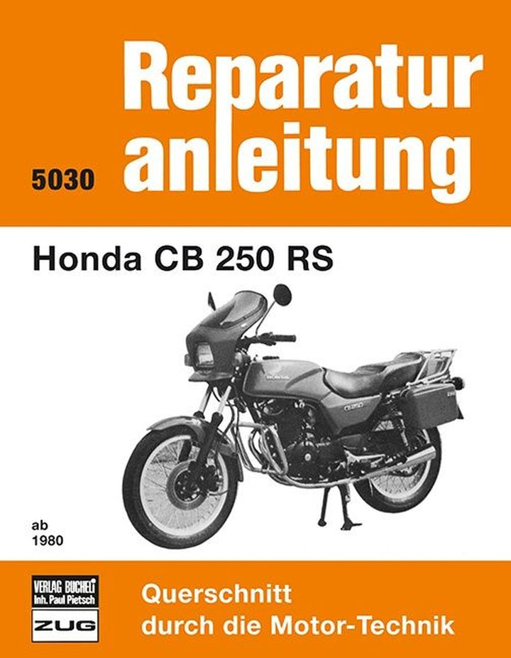 Honda CB 250 RS ab 1980 - Reparaturbuch, Buchcover