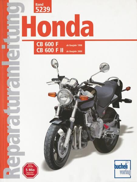 Honda CB 600 F/F II Hornet ab Baujahr 1998 - Reparaturbuch - gedrucktes Buch zum Bestpreis! - verwuester.net
