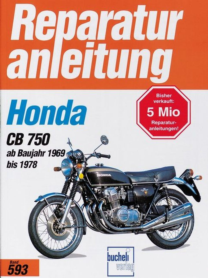 Honda CB 750 K0 / K1 / K2 / K6 / K7 / F1 / F2 - Reparaturbuch, Buchcover