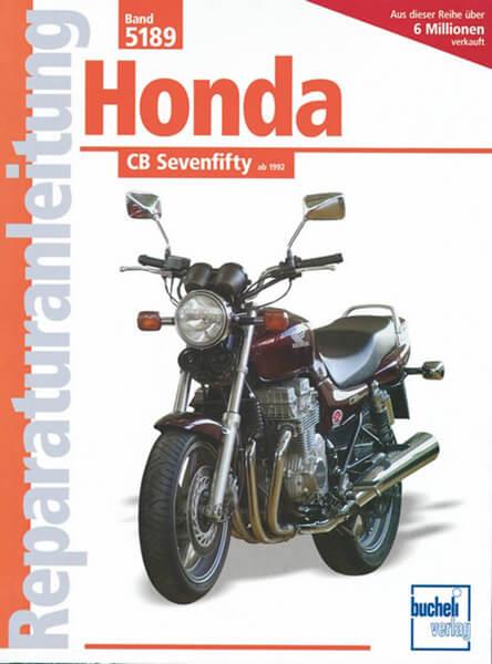 Honda CB Sevenfifty ab 1992 - Reparaturbuch - gedrucktes Buch zum Bestpreis! - verwuester.net