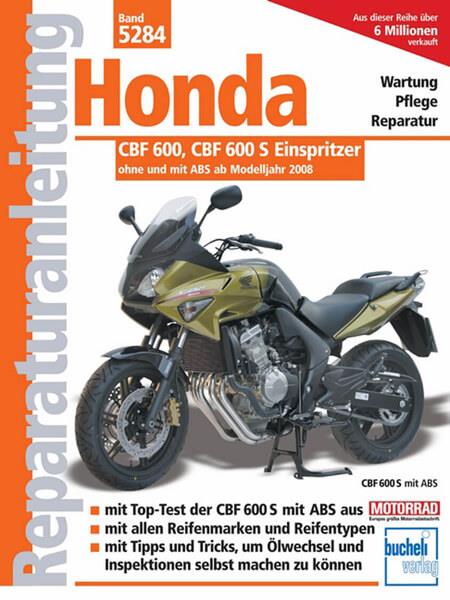 Honda CBF 600 ab Modelljahr 2008 - Reparaturbuch - gedrucktes Buch zum Bestpreis! - verwuester.net