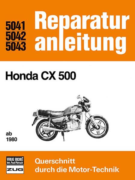 Honda CX 500 / CX 500 C - Reparaturbuch - gedrucktes Buch zum Bestpreis! - verwuester.net