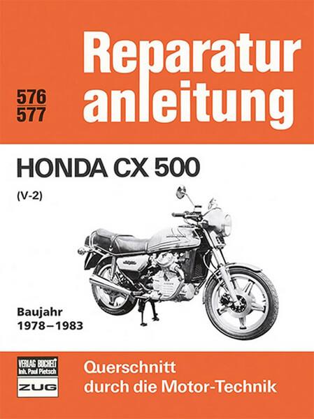 Honda CX 500 (V-2) Baujahr 1978-1983 - Reparaturbuch - gedrucktes Buch zum Bestpreis! - verwuester.net