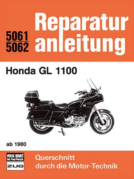 Honda GL 1100 ab 1980 - Reparaturbuch - gedrucktes Buch zum Bestpreis! - verwuester.net
