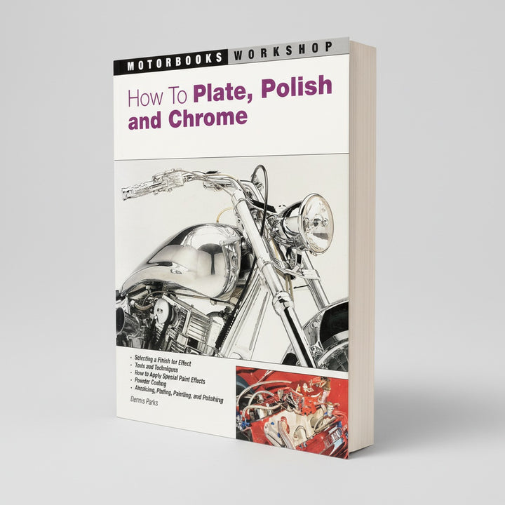 How To Plate, Polish, and Chrome