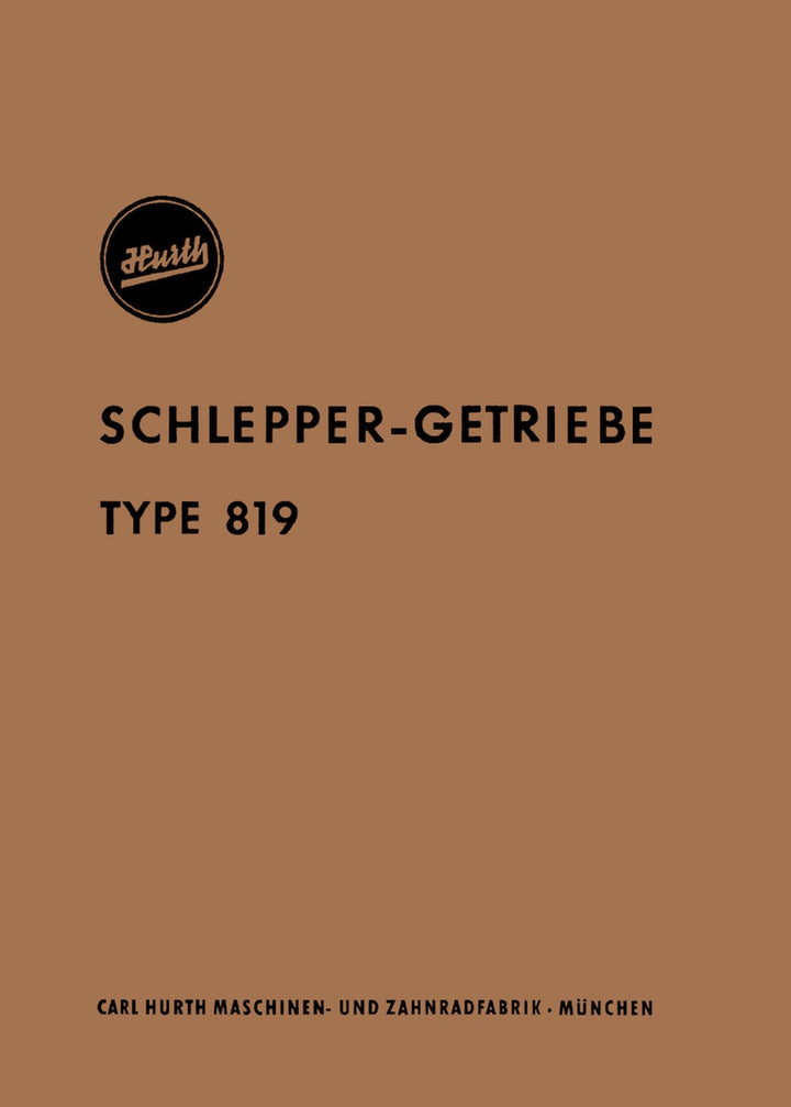 Hurth 819 Schlepper-Getriebe Betrieb und Wartung, Buchcover