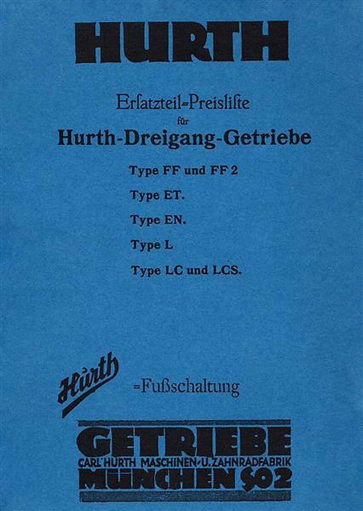 Hurth Getriebe 3-Gang Fußschaltung Ersatzteilliste, Buchcover