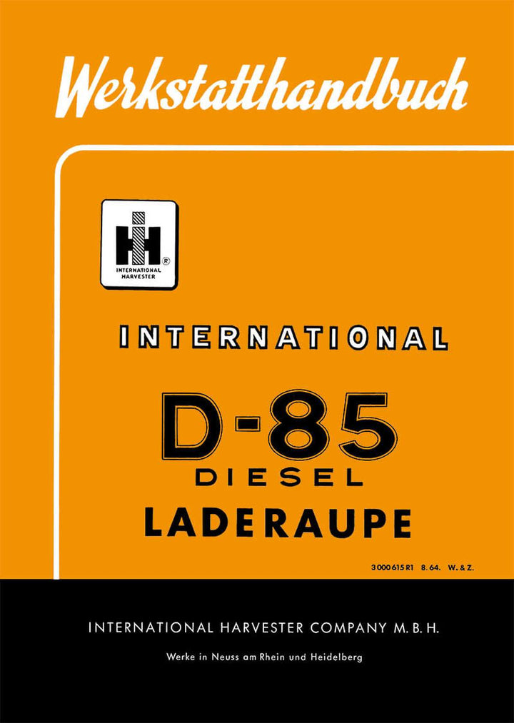 IHC D-85 Diesel Laderaupe Werkstatthandbuch, Buchcover