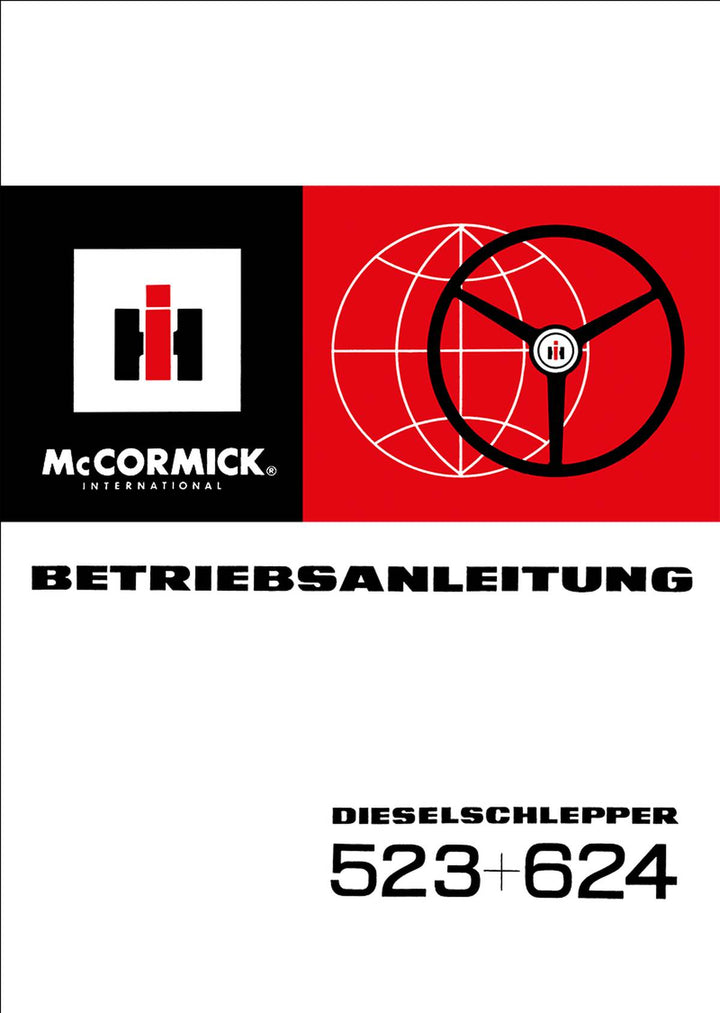 IHC International Harvester McCormick 523 und 624 Betriebsanleitung, Buchcover