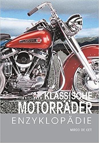 Illustrierte klassische Motorräder-Enzyklopädie - gedrucktes Buch zum Bestpreis! - verwuester.net