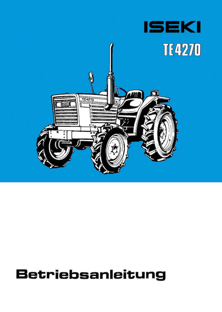 Iseki Traktor TE4270 Betriebsanleitung, Buchcover