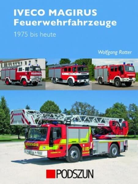 Iveco Magirus Feuerwehrfahrzeuge 1975 bis heute - gedrucktes Buch zum Bestpreis! - verwuester.net