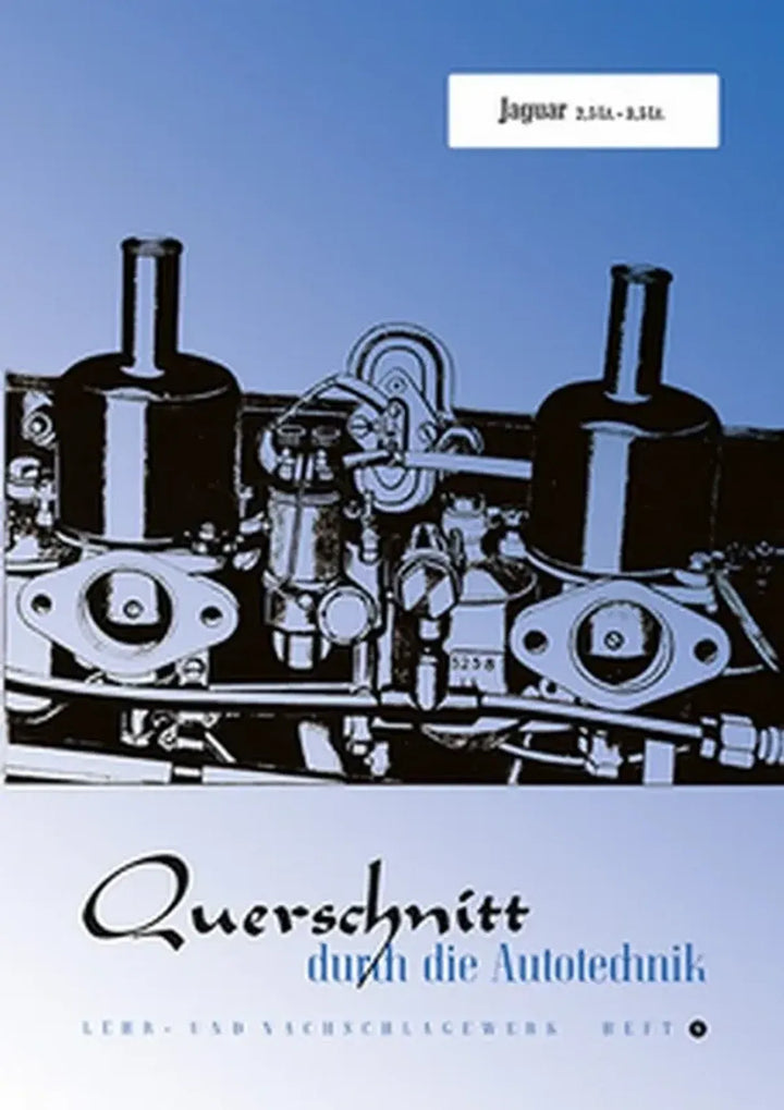 Jaguar XJ und Klassiker Reparaturanleitung und Werkstatthandbuch - gedrucktes Buch zum Bestpreis! - verwuester.net