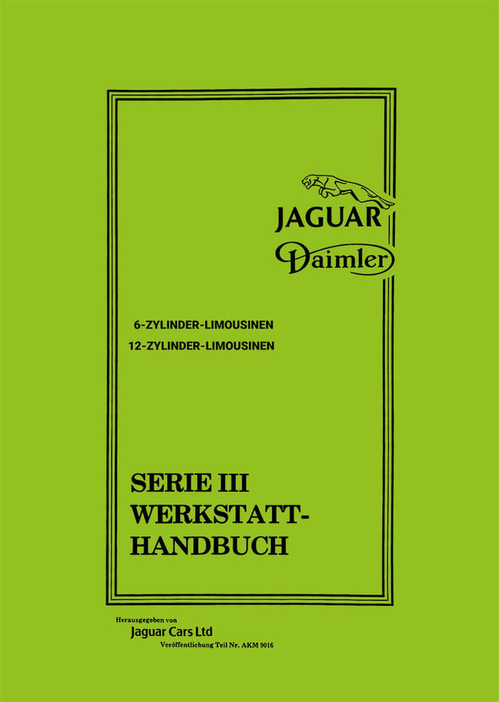 Jaguar Daimler Serie III 6- und 12-Zylinder Werkstatthandbuch, Buchcover
