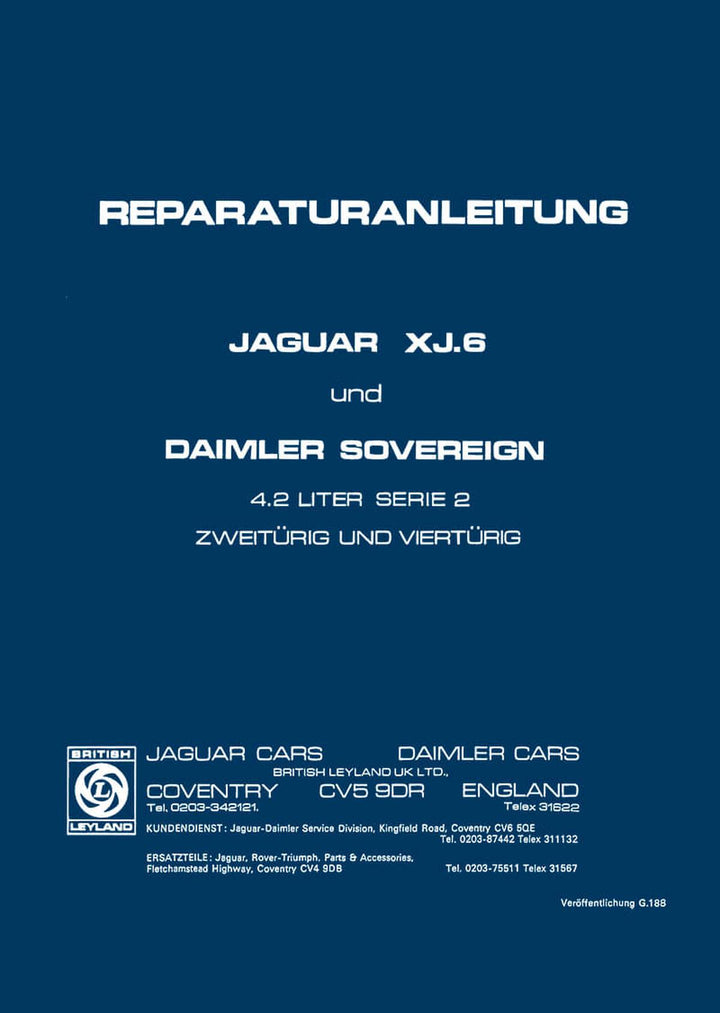 Jaguar XJ6 Series 2 und Daimler Souvereign Reparaturanleitung, Buchcover