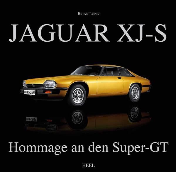 Jaguar XJ-S - Hommage an den Super-GT - gedrucktes Buch zum Bestpreis! - verwuester.net