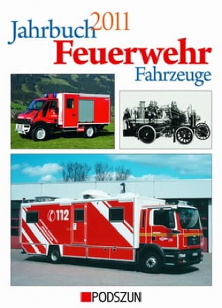 Jahrbuch Feuerwehr Fahrzeuge 2011 - gedrucktes Buch zum Bestpreis! - verwuester.net