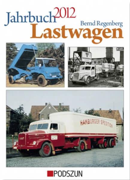 Jahrbuch Lastwagen 2012 - gedrucktes Buch zum Bestpreis! - verwuester.net