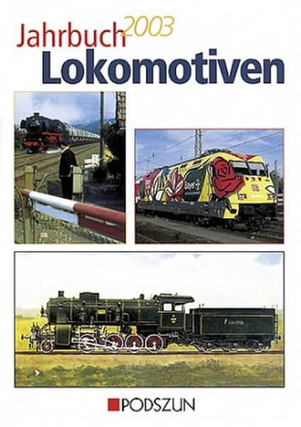Jahrbuch Lokomotiven 2003 - gedrucktes Buch zum Bestpreis! - verwuester.net