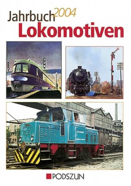Jahrbuch Lokomotiven 2004 - gedrucktes Buch zum Bestpreis! - verwuester.net