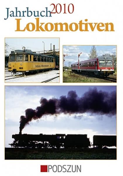 Jahrbuch Lokomotiven 2010 - gedrucktes Buch zum Bestpreis! - verwuester.net