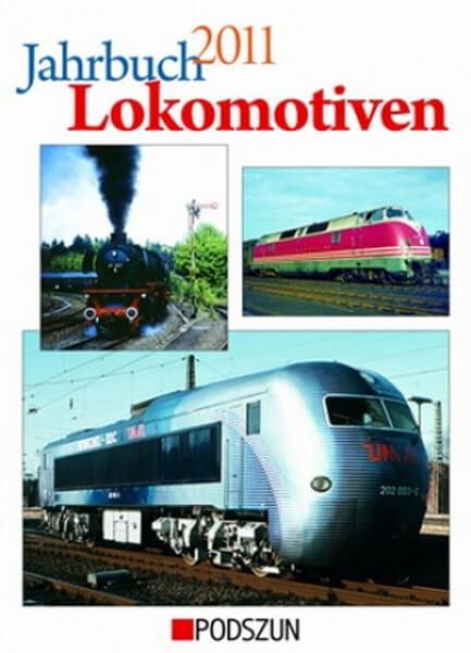 Jahrbuch Lokomotiven 2011 - gedrucktes Buch zum Bestpreis! - verwuester.net