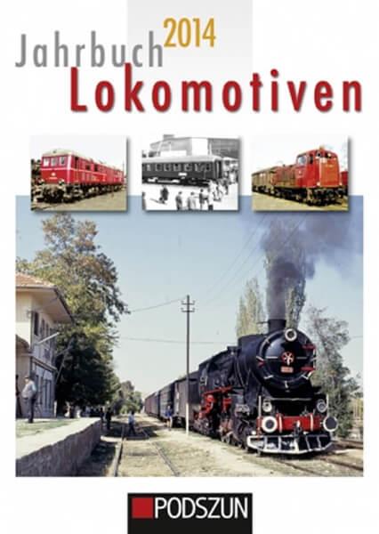 Jahrbuch Lokomotiven 2014 - gedrucktes Buch zum Bestpreis! - verwuester.net