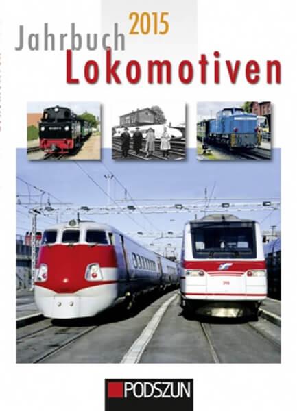 Jahrbuch Lokomotiven 2015 - gedrucktes Buch zum Bestpreis! - verwuester.net