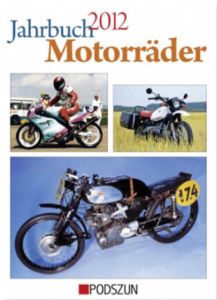 Jahrbuch Motorräder 2012 - gedrucktes Buch zum Bestpreis! - verwuester.net