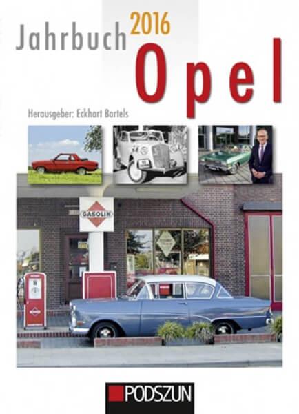 Jahrbuch Opel 2016 - gedrucktes Buch zum Bestpreis! - verwuester.net