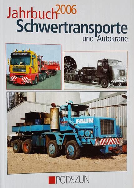 Jahrbuch Schwertransporte und Autokrane 2006 - gedrucktes Buch zum Bestpreis! - verwuester.net