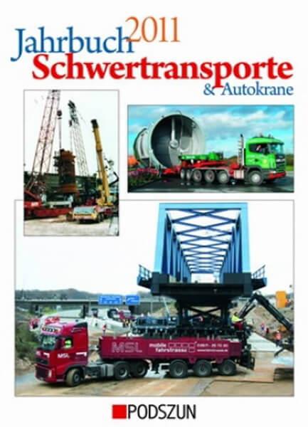 Jahrbuch Schwertransporte und Autokrane 2011 - gedrucktes Buch zum Bestpreis! - verwuester.net