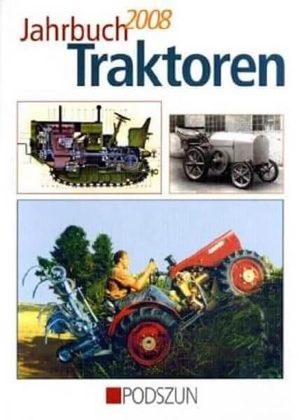Jahrbuch Traktoren 2008 - gedrucktes Buch zum Bestpreis! - verwuester.net