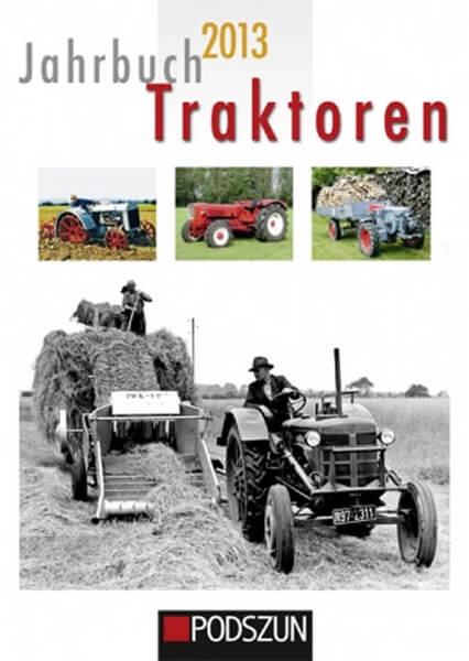 Jahrbuch Traktoren 2013 - gedrucktes Buch zum Bestpreis! - verwuester.net