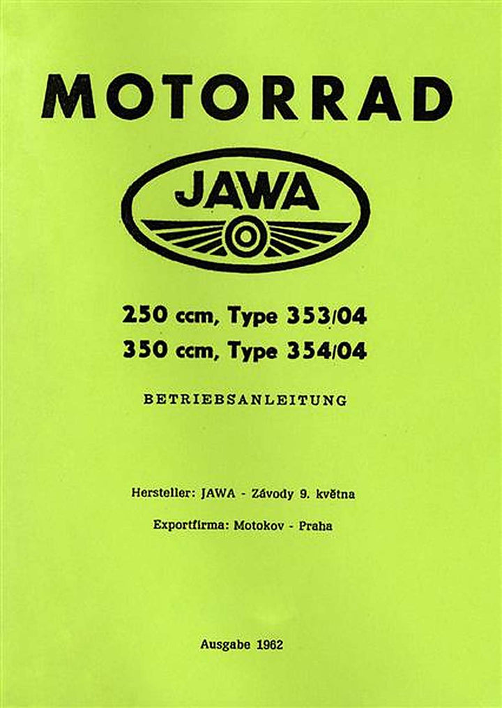 Jawa 250 und 350 ccm Type 353/04 und 354/04 Betriebsanleitung, Buchcover